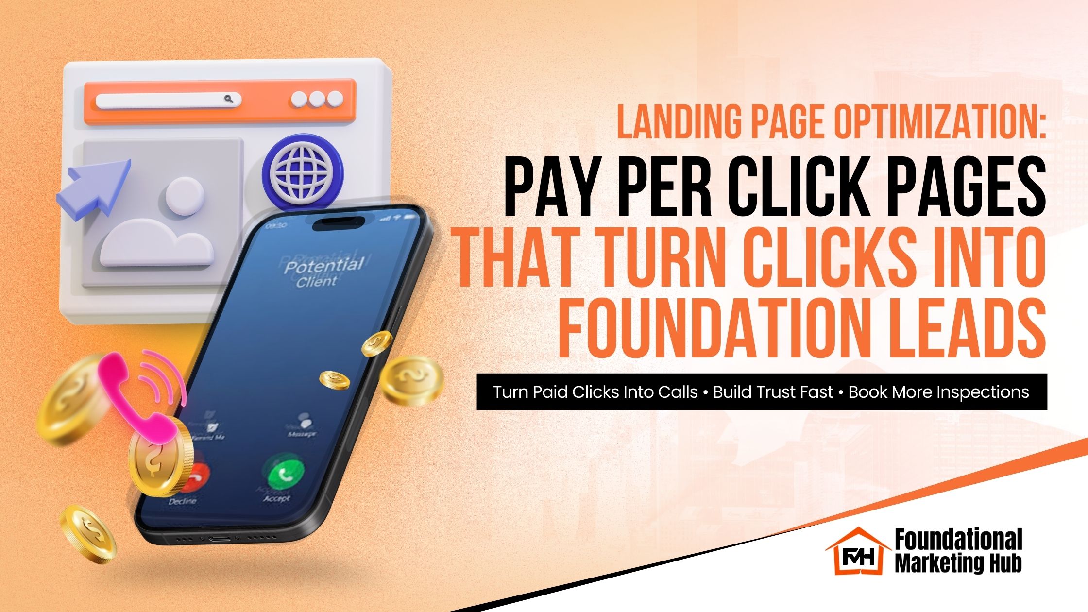PPC landing page optimization for foundation repair leads showing mobile call conversion and paid click strategy